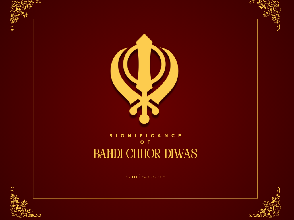 The Light of Liberation: Bandi Chhor Divas 2025 and Its Spiritual Essence